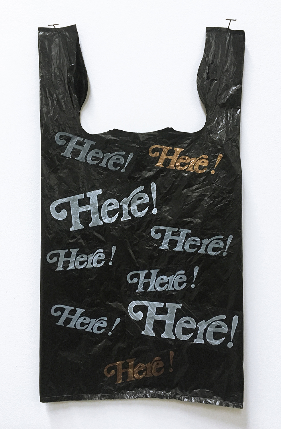 Here! Here! Here! Bag  Plastic bag 11 x 21 in